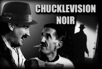 ChuckleVision Noir