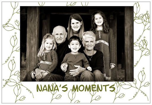 Nana's Moments