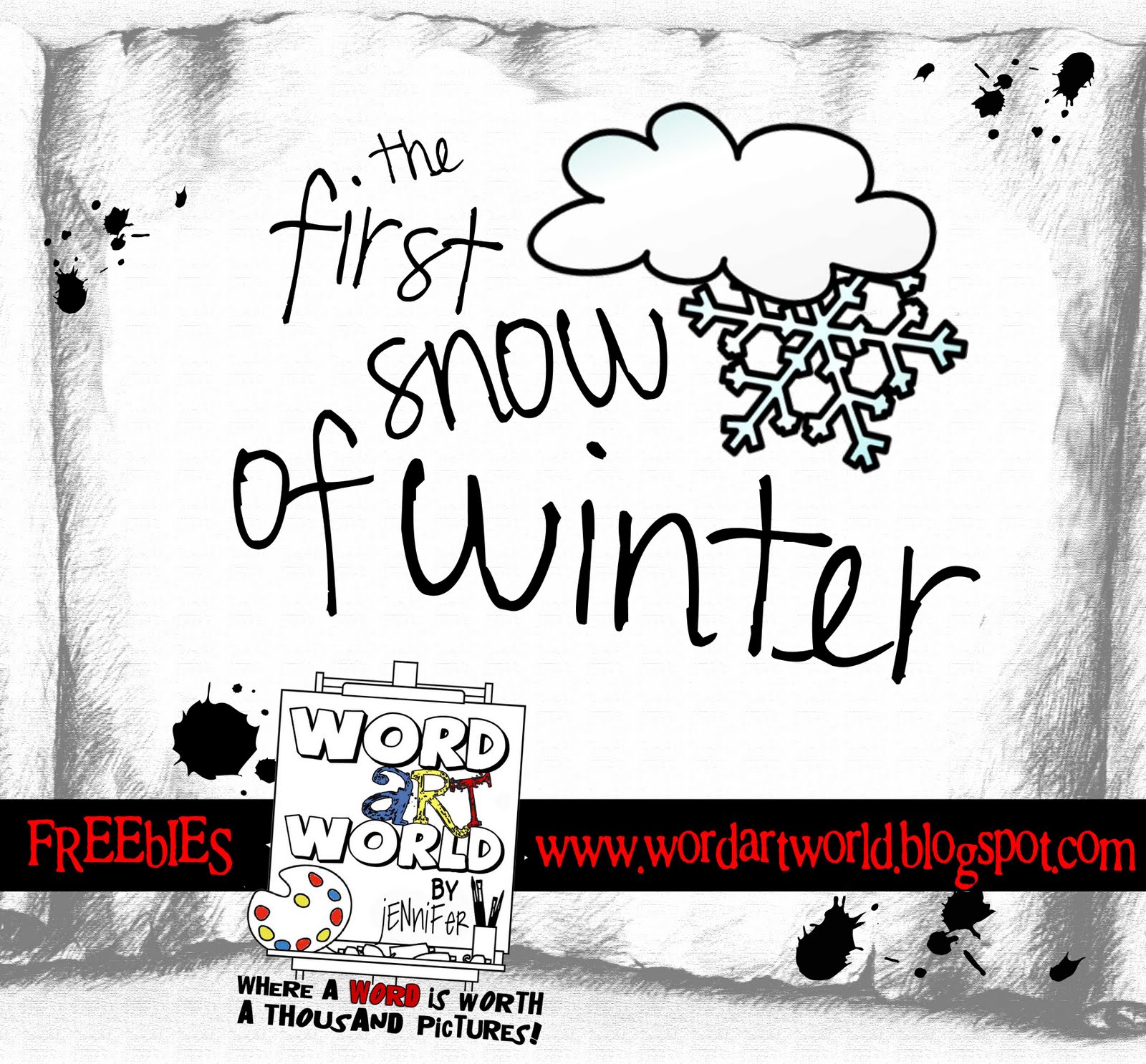 Word Art World the first snow of winter