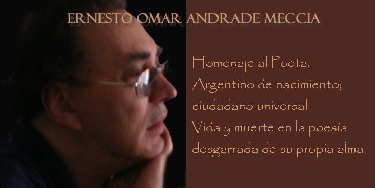 Ernesto Omar Andrade Meccia - Poeta
