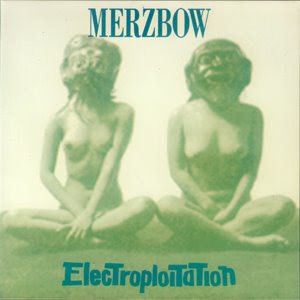 Merzbow - Electropilotation (1994)