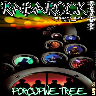 DOWNLOAD DO PROGRAMA 032-LP - Porcupine Tree
