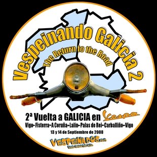 - < Vespeinando Galicia 2 > - .13 y 14 de Septiembre 2008.