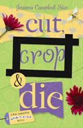Review: Cut, Crop and Die by Joanna Campbell Slan