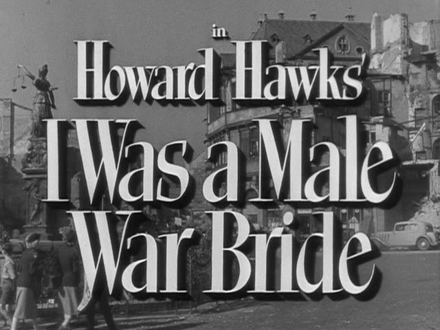 [i-was-a-male-war-bride-title-still.jpg]