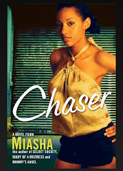 "Chaser" by Miasha