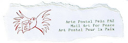No blog Arte Postal pela Paz encontrará outras convocatórias de arte postal e poesia visual