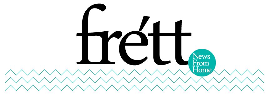 Frétt - News from home