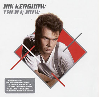 + Musik: Nick Kershaw/Then & Now [Greatets Hits] (2006)