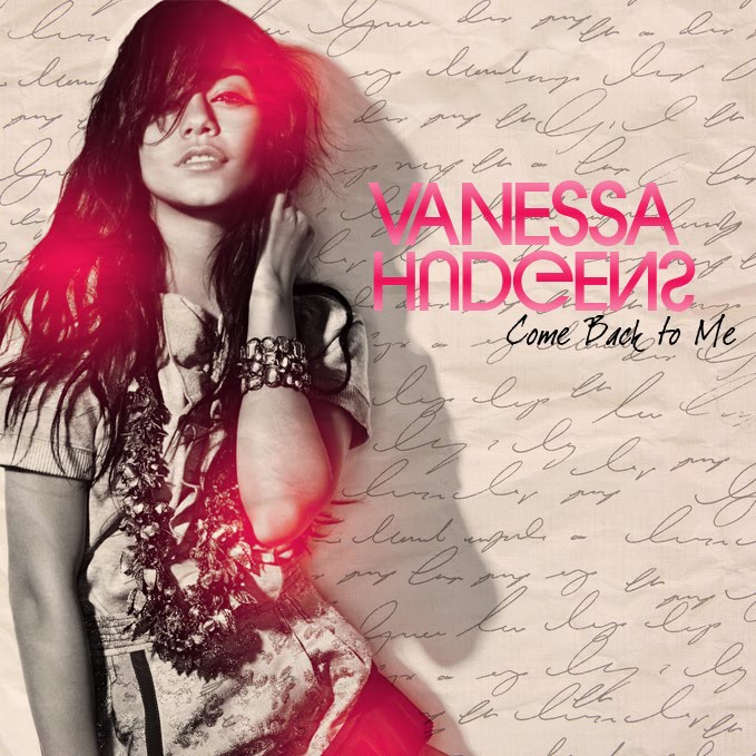 Vanessa Hudgens Come Back To Me YouTube