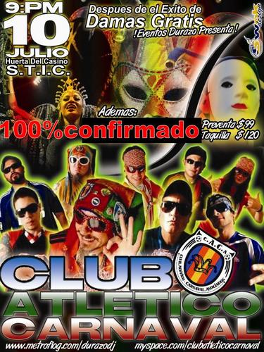 paraje tunero: Este 10 de Julio, noche de Cumbia Villera con Club Atlético  Carnaval en la Huerta del .C.