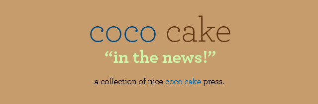 Coco Cake In The News