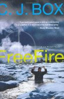 'Free Fire' by C. J. Box front cover