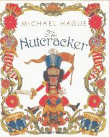 The Nutcracker adapted and illustrated by Michael Hague front cover