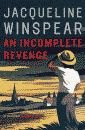 'An Incomplete Revenge' by Jacqueline Winspear US hardcover edition front cover