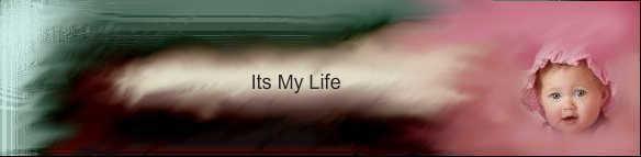Its My Life
