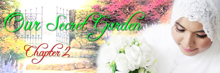 Our Secret Garden (Chapter 2)