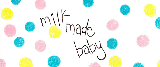 milk made baby