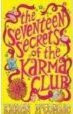 The Seventeen Secrets of the Karma Club