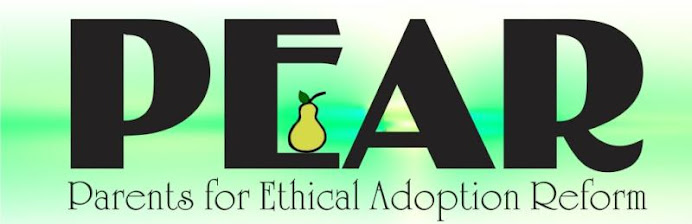 Parents for Ethical Adoption Reform (PEAR)