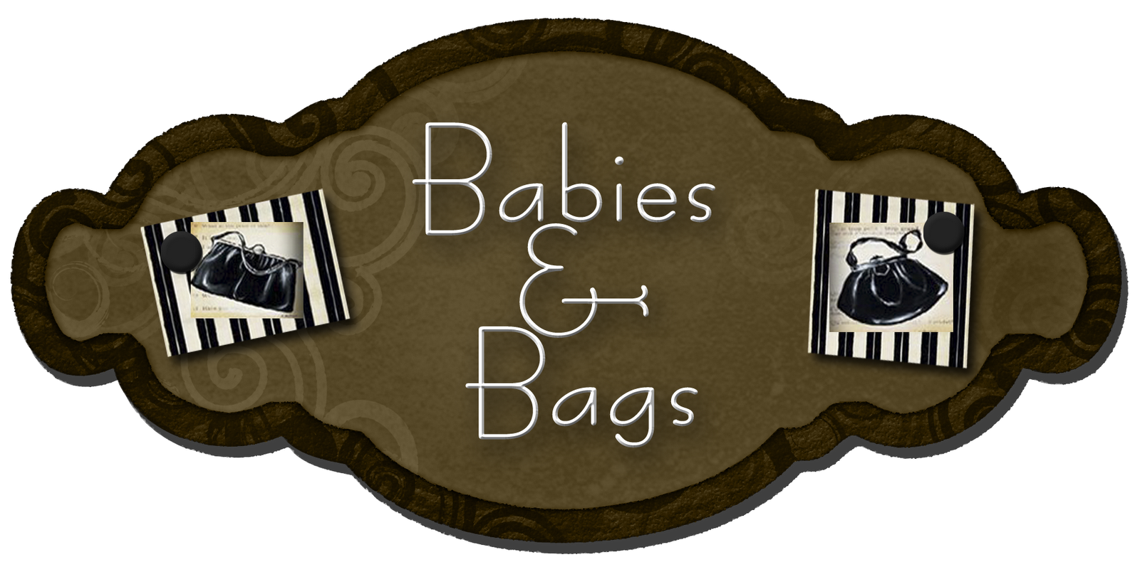 Babies and bags