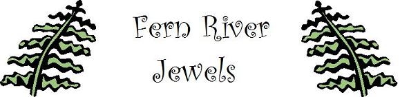 Fern River Jewels