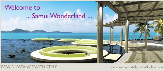 Samui's Wonderland - W Retreat Koh Samui