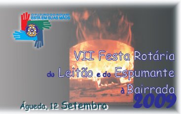 RC Águeda - VII Festa Rotária do Leitão e do Espumante à Bairrada