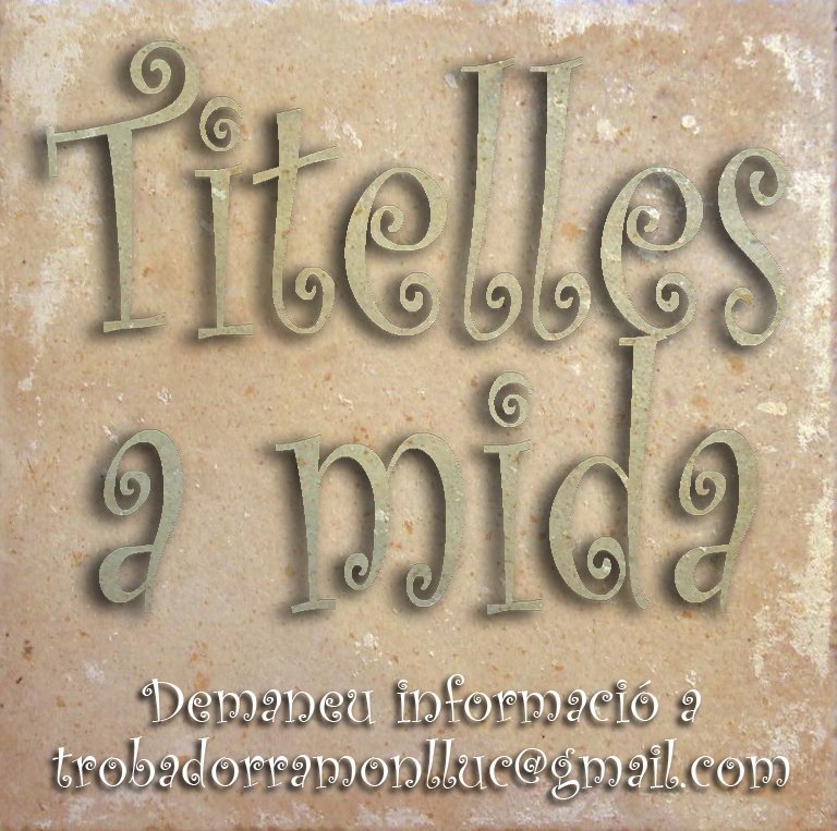 LA FINÍSSIMA - TITELLES A MIDA