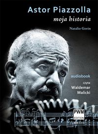 [Astor+Piazzolla+Moja+historia+(Płyta+CD).jpg]