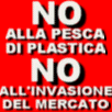NO alla pesca di plastica!!