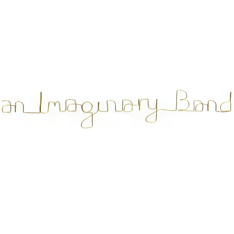 an Imaginary Band