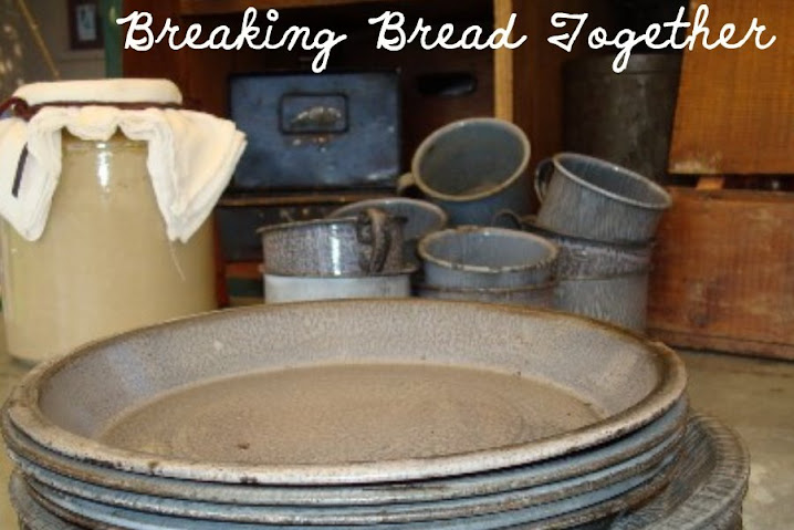 Breaking Bread Together!