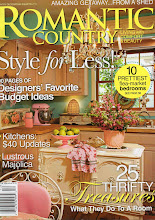 Check out our home in ROMANTIC COUNTRY 2010 Summer issue.