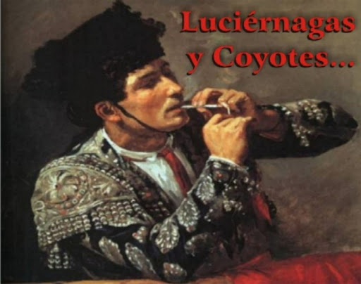 Luciérnagas y Coyotes