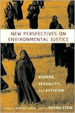 New Perspectives on Environmental Justice