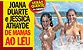 Joana Duarte e a Jessica Athayde topless