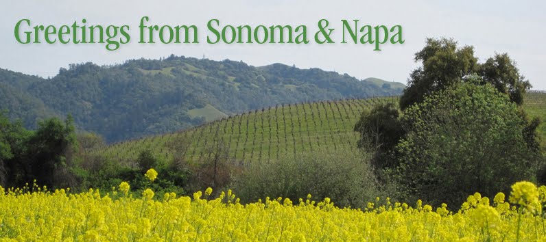 Greetings from Sonoma & Napa