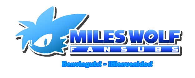 Miles Wolf Fansubs