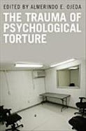 The Trauma of Psychological Torture - Almerindo E. Ojeda ed. - Book