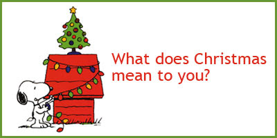 Krisa&#39;s Place: What does Christmas mean to you?