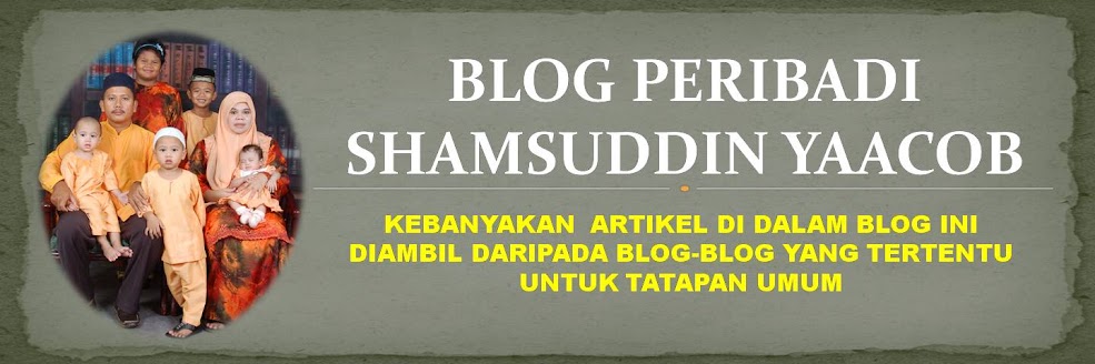 Blog Peribadi Shamsuddin Bin Yaacob