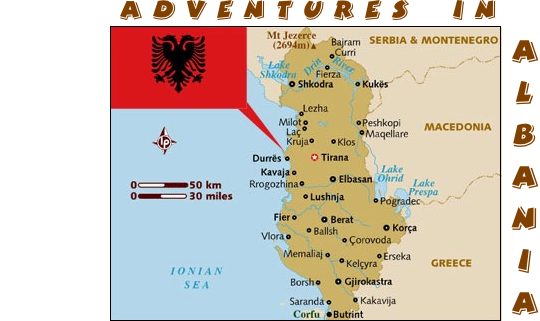 Adventures in Albania