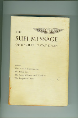 THE SUFI MESSAGE OF HAZRAT INAYAT KHAN