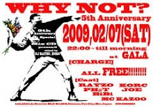 02/07/2009 WHY NOT? 5th Anniversary MIX ↓↓↓Clik & Download↓↓↓