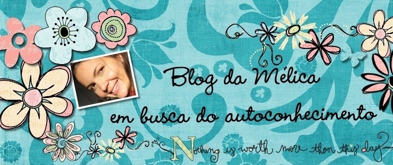 Blog da Mélica