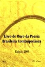 2009 - Livro de Ouro da Poesia Brasileira Contemporânea