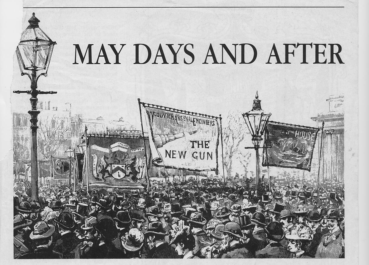 Hayes Peoples History Origins of May Day London May Day 1890, 1891
