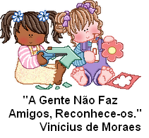 SOBRE OS AMIGOS...