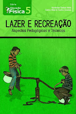 Lazer e Recreação: Aspectos pedagógicos e técnicos